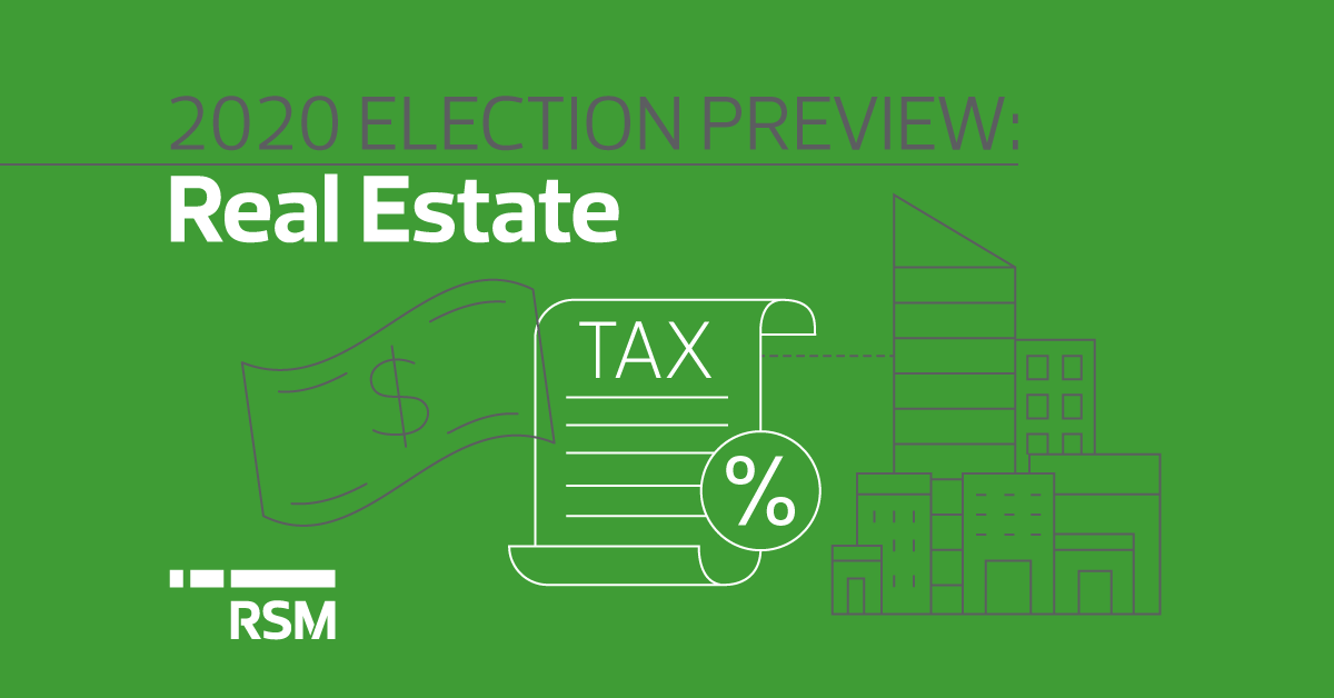 2020 Election preview: Real estate